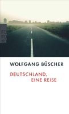 Titelbild: Deutschland, eine Reise.