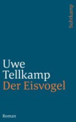 Titelbild: Der Eisvogel : Roman.