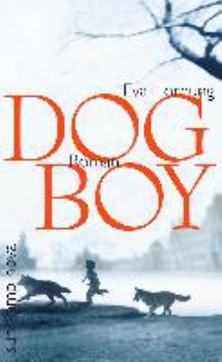 Titelbild: Dog Boy : Roman.