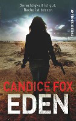Titelbild: Eden : Thriller. - (Archer-&-Bennett-Reihe ; 2)