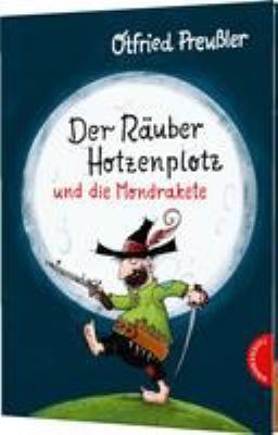 Titelbild: Der Räuber Hotzenplotz und die Mondrakete.