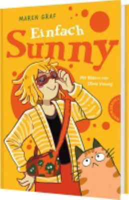 Titelbild: Einfach Sunny. Teil 1.