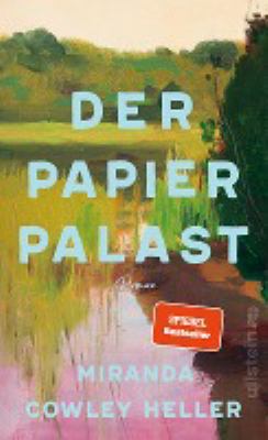 Titelbild: Der Papierpalast : Roman.
