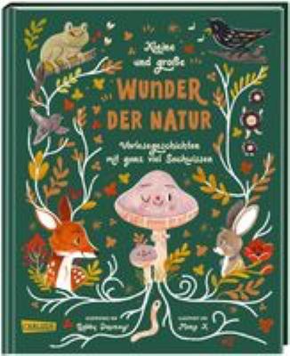 Titelbild: Kleine und große Wunder der Natur : Vorlesegeschichten mit ganz viel Sachwissen.