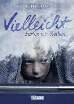 Titelbild: Vielleicht dürfen wir bleiben.