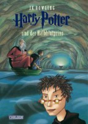 Titelbild: Harry Potter und der Halbblutprinz. Teil 6.