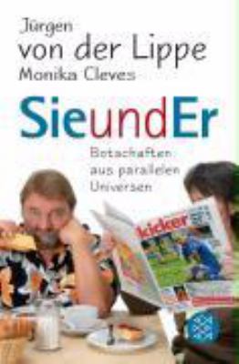 Titelbild: Sie und Er : Botschaften aus parallelen Universen. Teil 1.