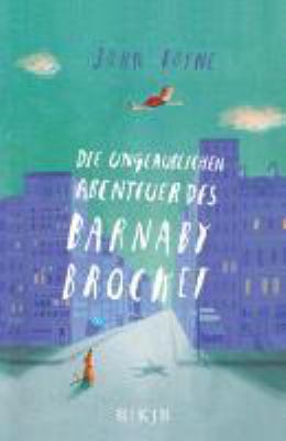 Titelbild: Die unglaublichen Abenteuer des Barnaby Brocket.