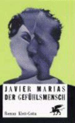 Titelbild: Der Gefühlsmensch : Roman.