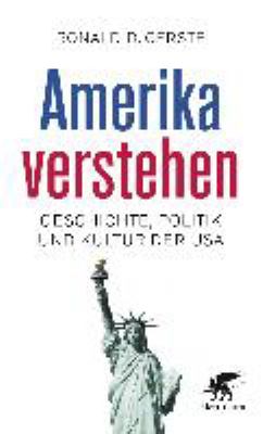 Titelbild: Amerika verstehen : Geschichte, Politik und Kultur der USA.