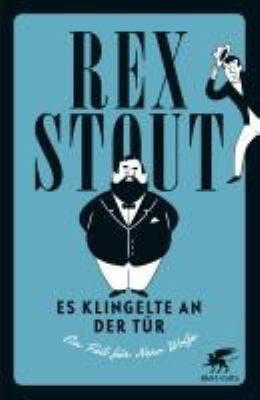 Titelbild: Es klingelte an der Tür : ein Fall für Nero Wolfe.