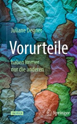 Titelbild: Vorurteile haben immer nur die anderen.
