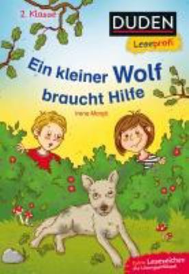 Titelbild: Ein kleiner Wolf braucht Hilfe : [Extra: Lesezeichen als Lösungsschlüssel].