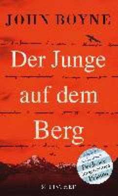 Titelbild: Der Junge auf dem Berg : Roman.