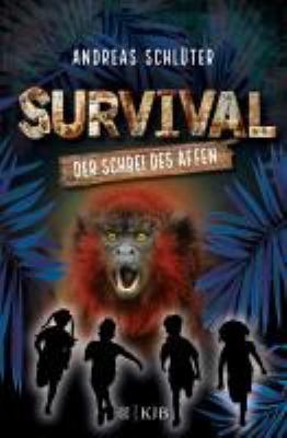 Titelbild: Survival – Der Schrei des Affen. Band 6.