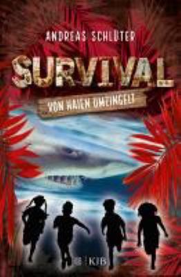 Titelbild: Survival – Von Haien umzingelt. Band 7.