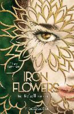 Titelbild: Iron flowers - die Rebellinnen. - (Iron-Flowers-Reihe ; 1)