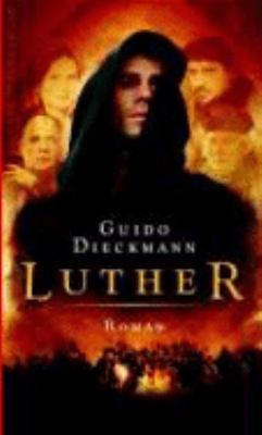 Titelbild: Luther : Roman.