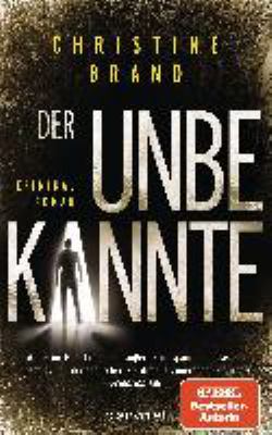 Titelbild: Der Unbekannte : Kriminalroman. - (Milla Nova ermittelt ; 8)