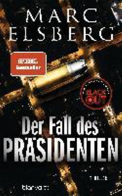 Titelbild: Der Fall des Präsidenten : Thriller.