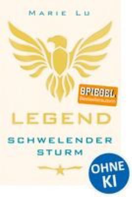 Titelbild: Legend. Teil 2. Schwelender Sturm.