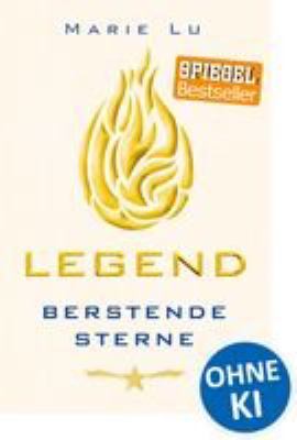 Titelbild: Legend. Teil 3. Berstende Sterne.