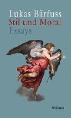 Titelbild: Stil und Moral : Essays.