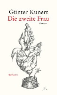 Titelbild: Die zweite Frau : Roman.