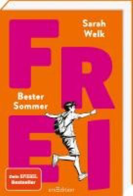 Titelbild: Frei – Bester Sommer. - (Frei ; 1)