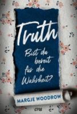 Titelbild: Truth – Bist du bereit für die Wahrheit?