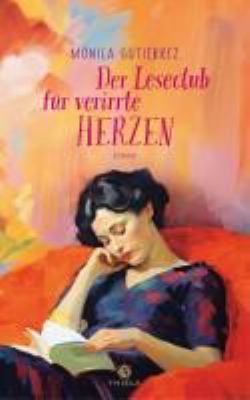Titelbild: Der Leseclub für verirrte Herzen : Roman.