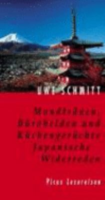 Titelbild: Mondtränen, Bürohelden und Küchengerüchte : japanische Widerreden.
