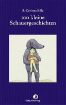 Titelbild: 100 kleine Schauergeschichten.