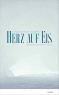 Titelbild: Herz auf Eis : Roman.