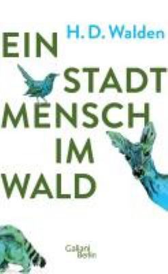 Titelbild: Ein Stadtmensch im Wald.