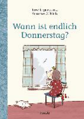 Titelbild: Wann ist endlich Donnerstag? - (Ninni-Reihe ; 2)