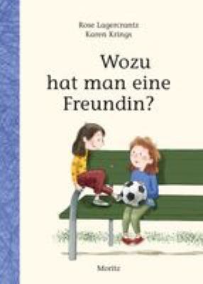Titelbild: Wozu hat man eine Freundin?