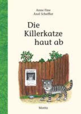 Titelbild: Die Killerkatze haut ab. - (Killerkatze ; 3)