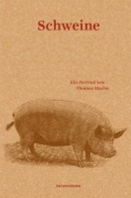 Titelbild: Schweine : ein Portrait.
