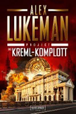 Titelbild: Das Kreml-Komplott. - (Project ; 11)