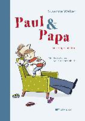 Titelbild: Paul & Papa : Vorlesegeschichten.