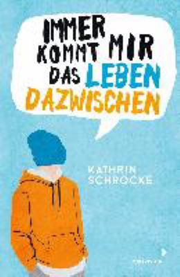 Titelbild: Immer kommt mir das Leben dazwischen.