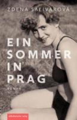 Titelbild: Ein Sommer in Prag : Roman.