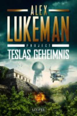 Titelbild: Teslas Geheimnis. - (Project ; 5)