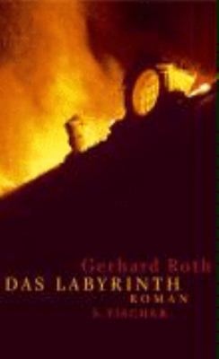 Titelbild: Das Labyrinth : Roman.