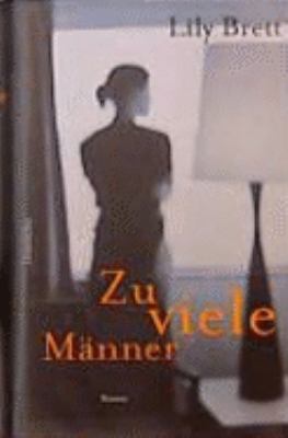 Titelbild: Zu viele Männer : Roman.