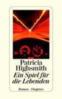 Titelbild: Ein Spiel für die Lebenden : Roman.