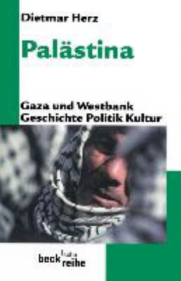 Titelbild: Palästina : Gaza und Westbank ; Geschichte, Politik, Kultur.