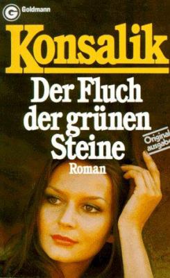 Titelbild: Der Fluch der grünen Steine : Roman.