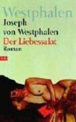 Titelbild: Der Liebessalat : Roman.